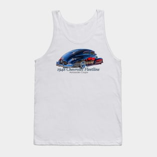 1948 Chevrolet Fleetline Aerosedan Coupe Tank Top